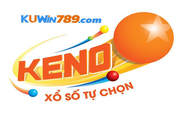 KUWIN - Xổ Số Keno – Bùng Nổ Hấp Dẫn?